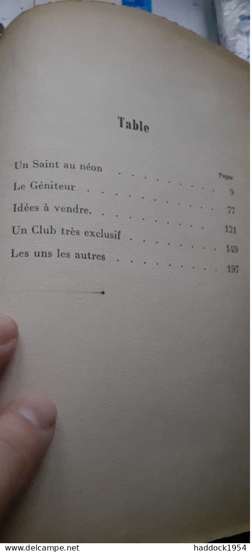 Un Saint Au Néon JEAN-LOUIS CURTIS éditions Denoël 1956 - Présence Du Futur