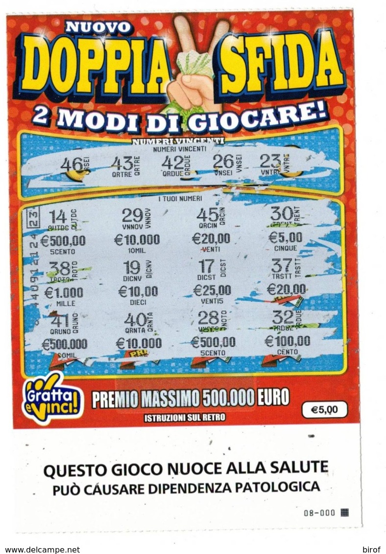 GRATTA E VINCI   - NUOVO DOPPIA SFIDA   € 5.00  ( CON QUADRATTINO) - USATO  (SERIE STELLA 3004 NUOCE ALLA SALUTE) - Loterijbiljetten