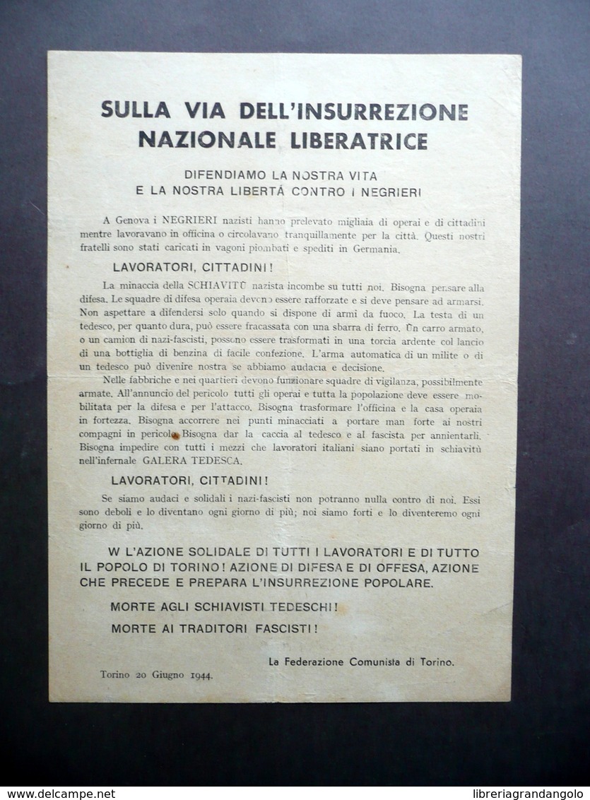 Volantino Insurrezione Nazionale Liberatrice Genova Torino 1944 Antifascismo - Non Classificati