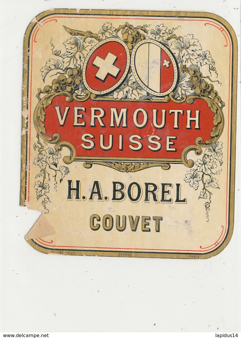 AN 629 / ETIQUETTE    VERMOUTH    SUISSE  H. A. BOREL  COUVET - Autres & Non Classés