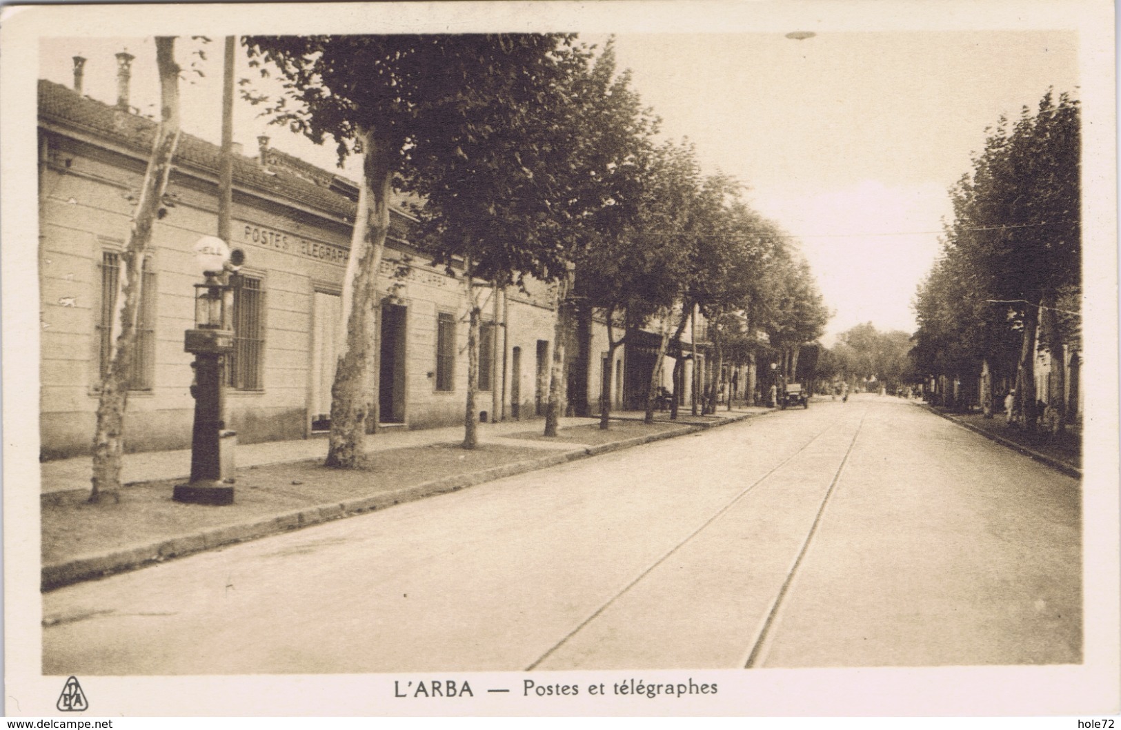 Algérie - L'Arba - Postes Et Télégraphes - Sonstige & Ohne Zuordnung