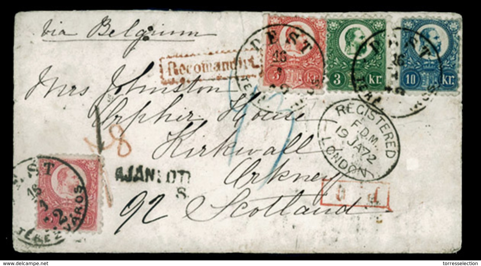 HUNGARY. 1872. Pest To Kirkwall. Registered Envelope Franked 3kr.green, 5kr Rose (x2) And 10kr Blue Franz Josef I Engrav - Altri & Non Classificati