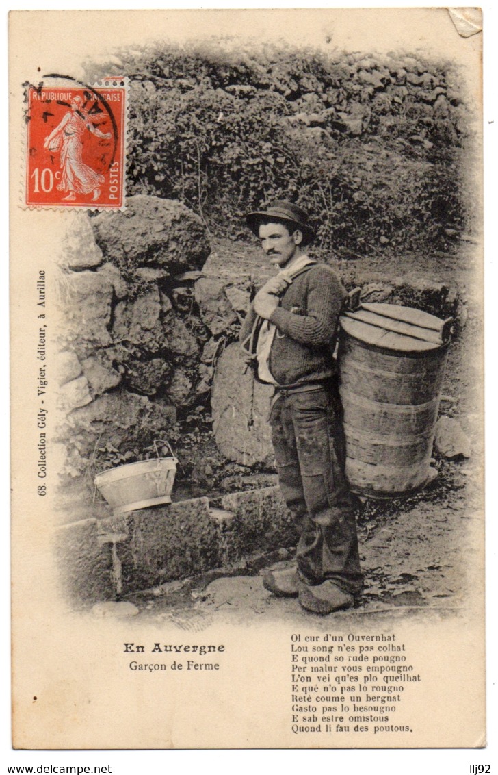 CPA En AUVERGNE - Garçon De Ferme "Ol Cur D'un Ouvernhat..." (animée) - Gély Vigier - Auvergne