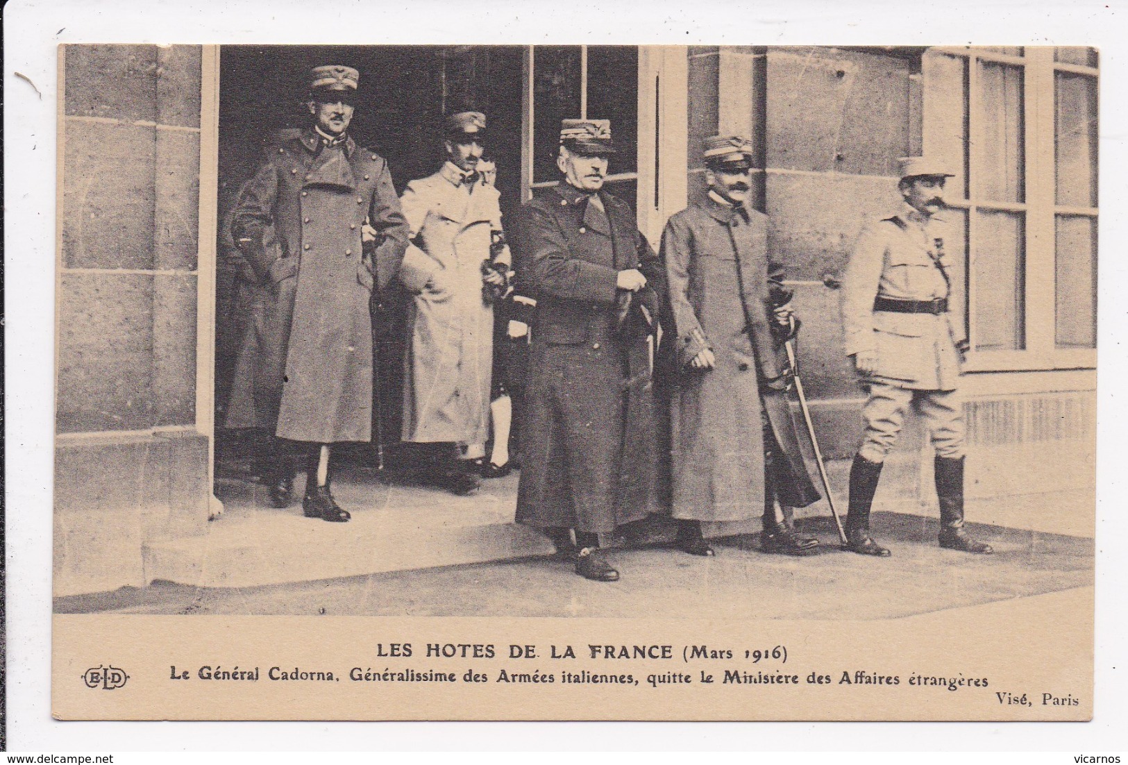 CP MILITARIA Les Hotes De La France Le Général Cadorna Des Armées Italiennes - Personaggi