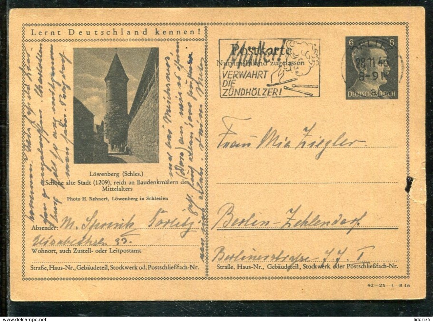 Deutsches Reich / 1943 / Bildpostkarte Mi. P 307 "LOEWENBERG (Schl.)" Masch.-o Berlin "Verwahrt Die Zuendhoelzer" (1438) - Altri & Non Classificati