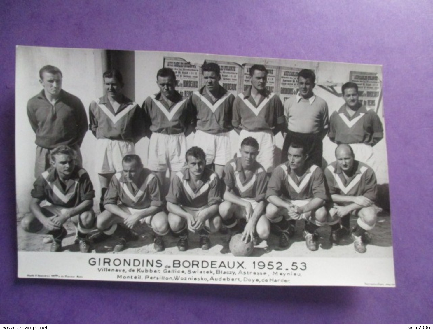 PHOTO EQUIPE DE FOOT FOOTBALLEURS 33  GIRONDINS DE BORDEAUX  1952-53 - Sports