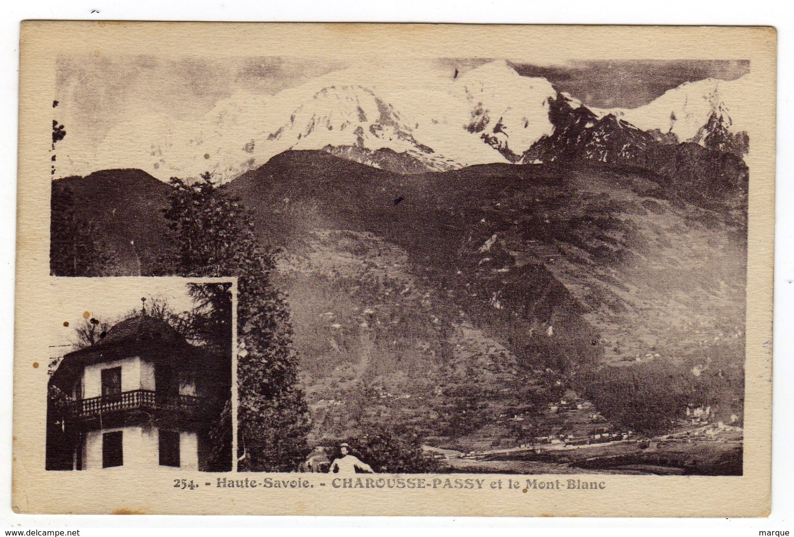 Cpa N° 254 CHAROUSSE PASSY Et Le Mont Blanc - Passy