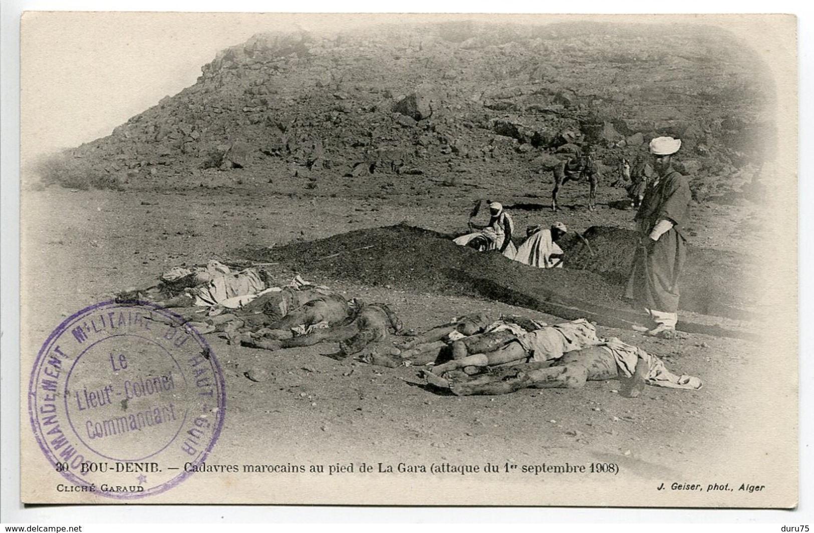 CPA Maroc BOU DENIB Cadavres Marocains Au Pied De La Gara Attaque 1.9.1908 - Cachet Commandement Militaire Haut Guir - Altri & Non Classificati