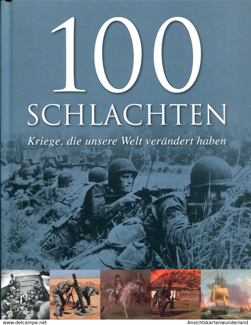 100 Schlachten - Kriege, Die Unsere Welt Verändert Haben - Allemand