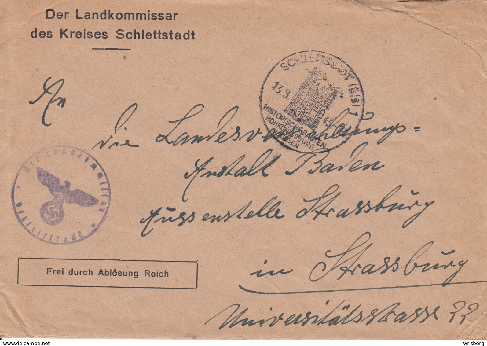 Env Frei Durch Ablösung Reich Obl SCHLETTSTADT (ELS) 1 Du 13.9.43 Adressée à Strassburg - Lettres & Documents