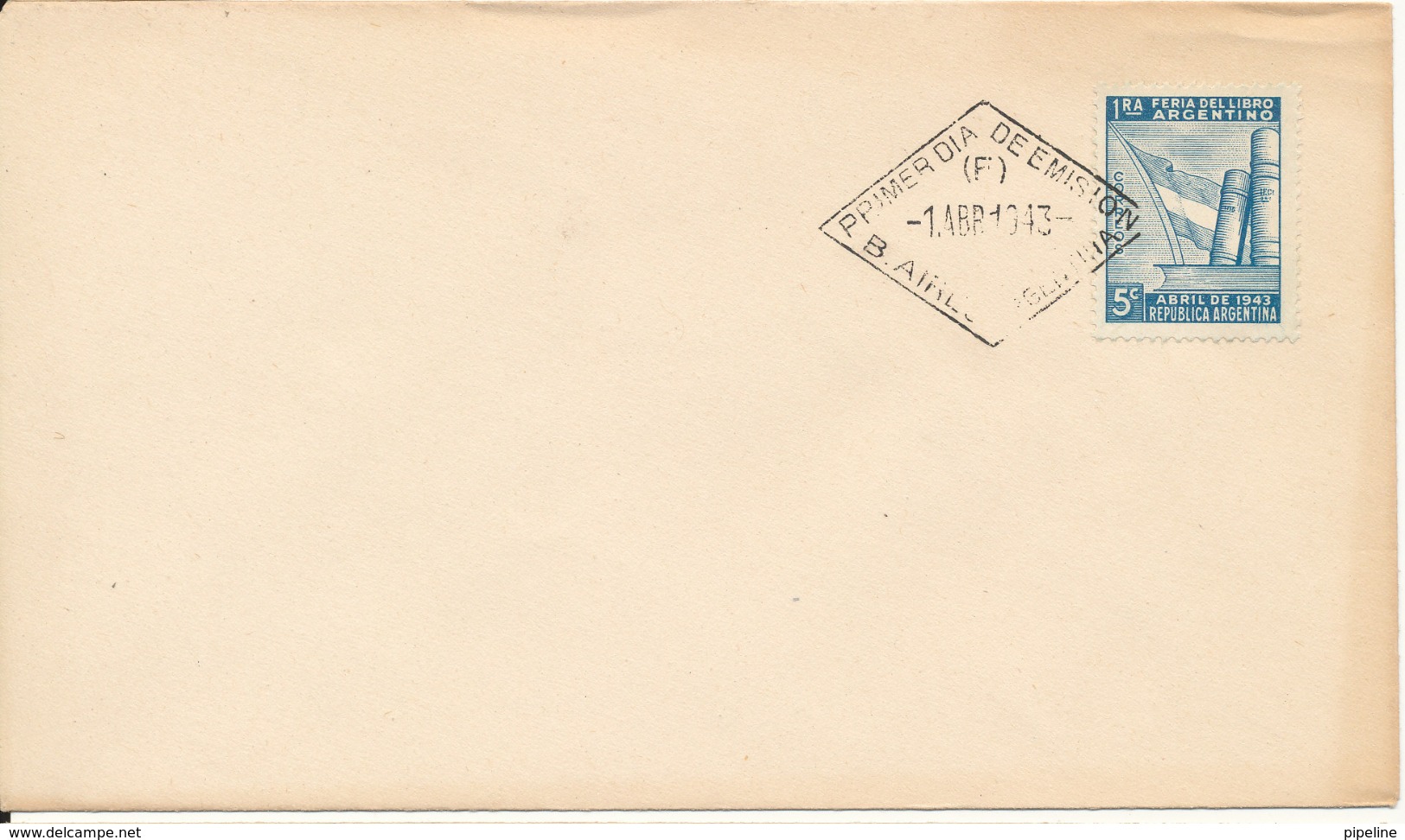 Argentina FDC 1-4-1943 First Book Fair Of Argentina - FDC
