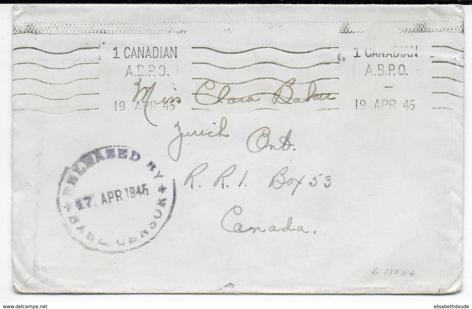 1945 - ARMEE CANADIENNE En EUROPE - ENVELOPPE Avec MECA A.B.P.O + CENSURE => ONTARIO - Cartas & Documentos