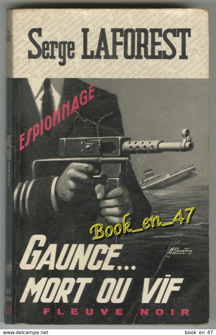 {77144} Serge Laforest ; Fleuve Noir Espionnage N° 633 , EO 1967  " En Baisse " - Fleuve Noir