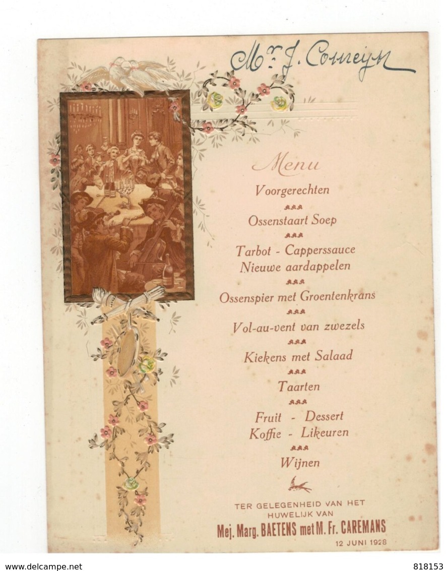 Menu Ter Gelegendheid V H Huwelijk Van Mej.Marg.BAETENS Met M.Fr.CAREMANS 1928 Antwerpen - Menus