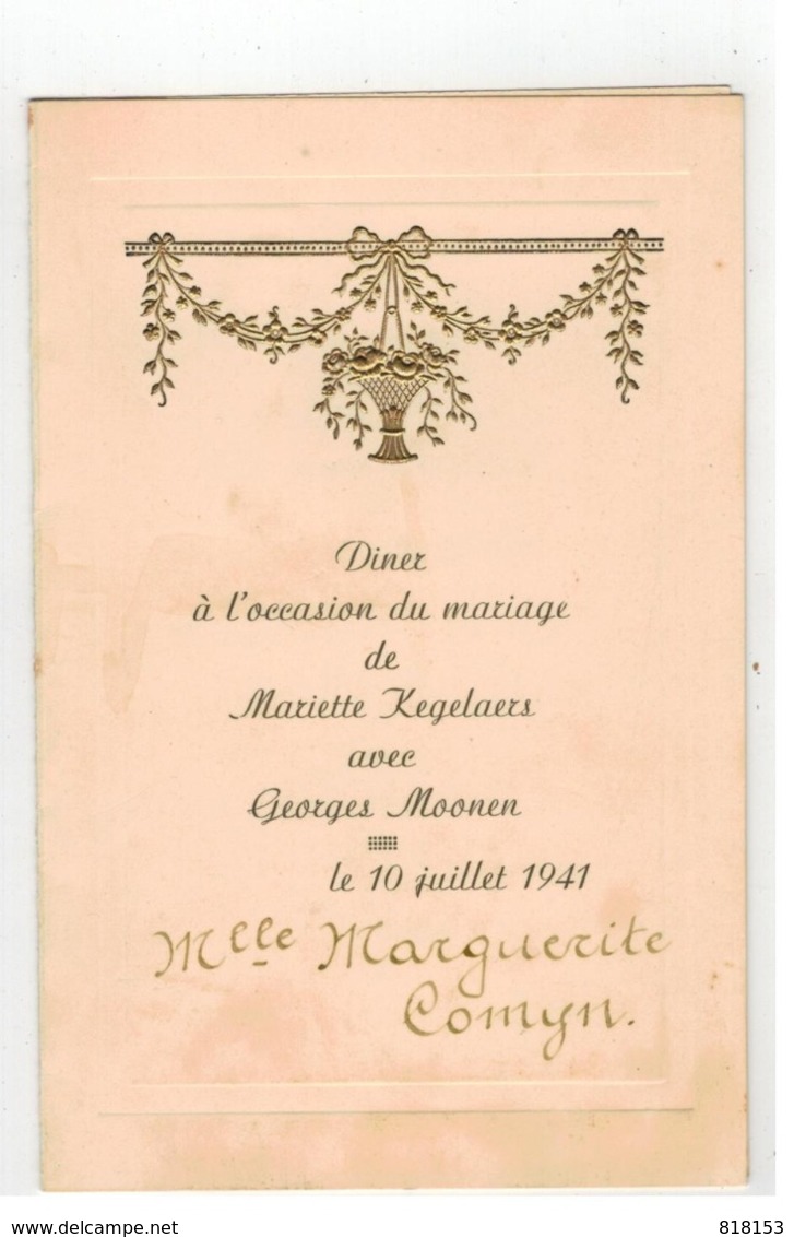 Menu Diner à L'occasion Du Mariage De Mariette Kegelaers Avec Georges Moonen Le 10 Juillet 1941 Antwerpen? - Menus