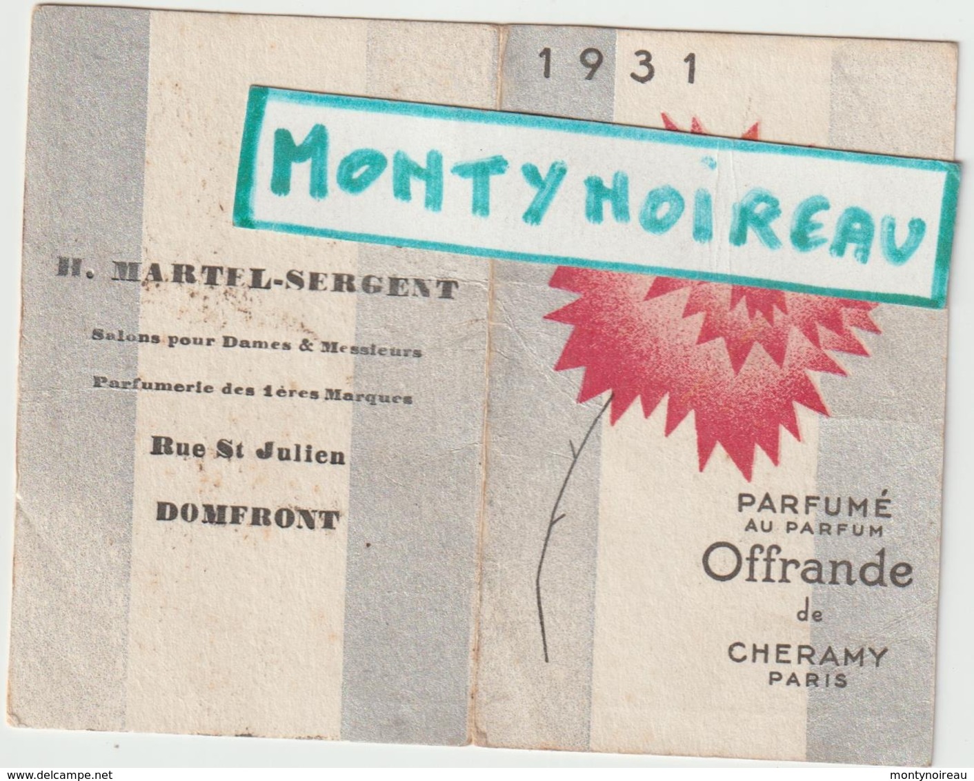 Vieux Papiers:  Orne : Domfront , Calendrier  1931  , Parfumé Au Parfum D ' Offrande De  Cheramy  Paris - Petit Format : 1921-40