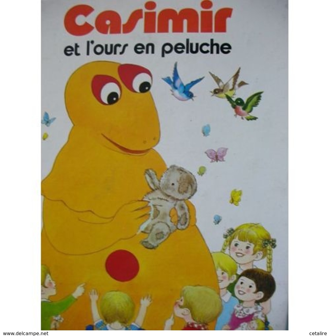 Casimir Et L'ours En Peluche +++BE+++ LIVRAISON GRATUITE - Bibliothèque Rouge Et Or