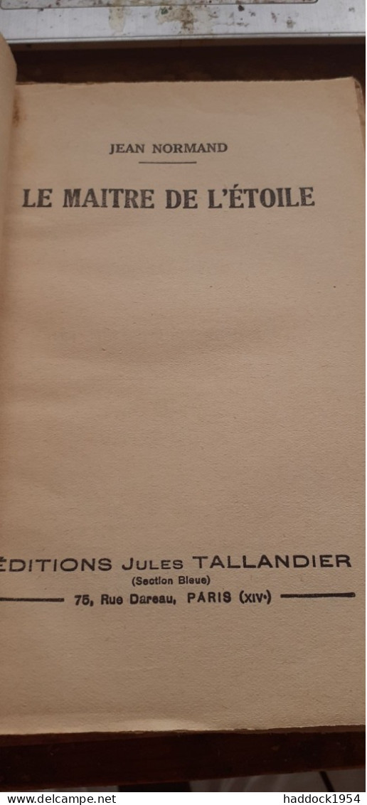Le Maître De L'étoile JEAN NORMAND éditions Tallandier 1938 - Avant 1950