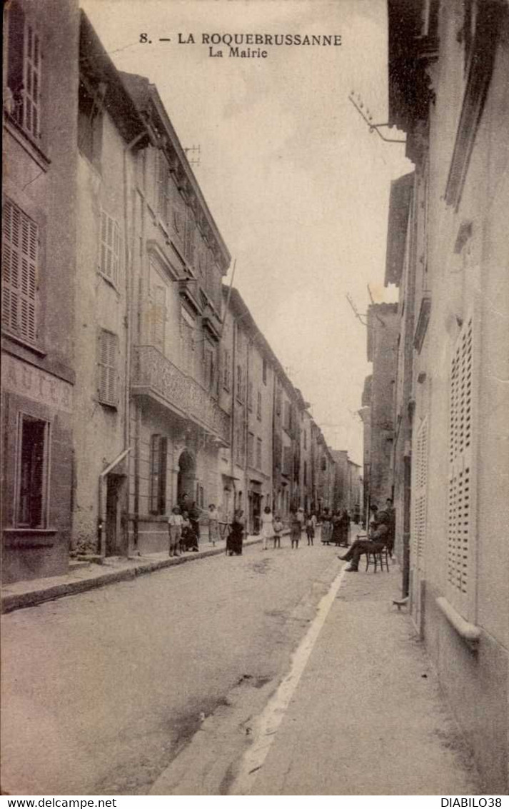 LA ROQUEBRUSSANNE ( VAR )    LA MAIRIE - La Roquebrussanne