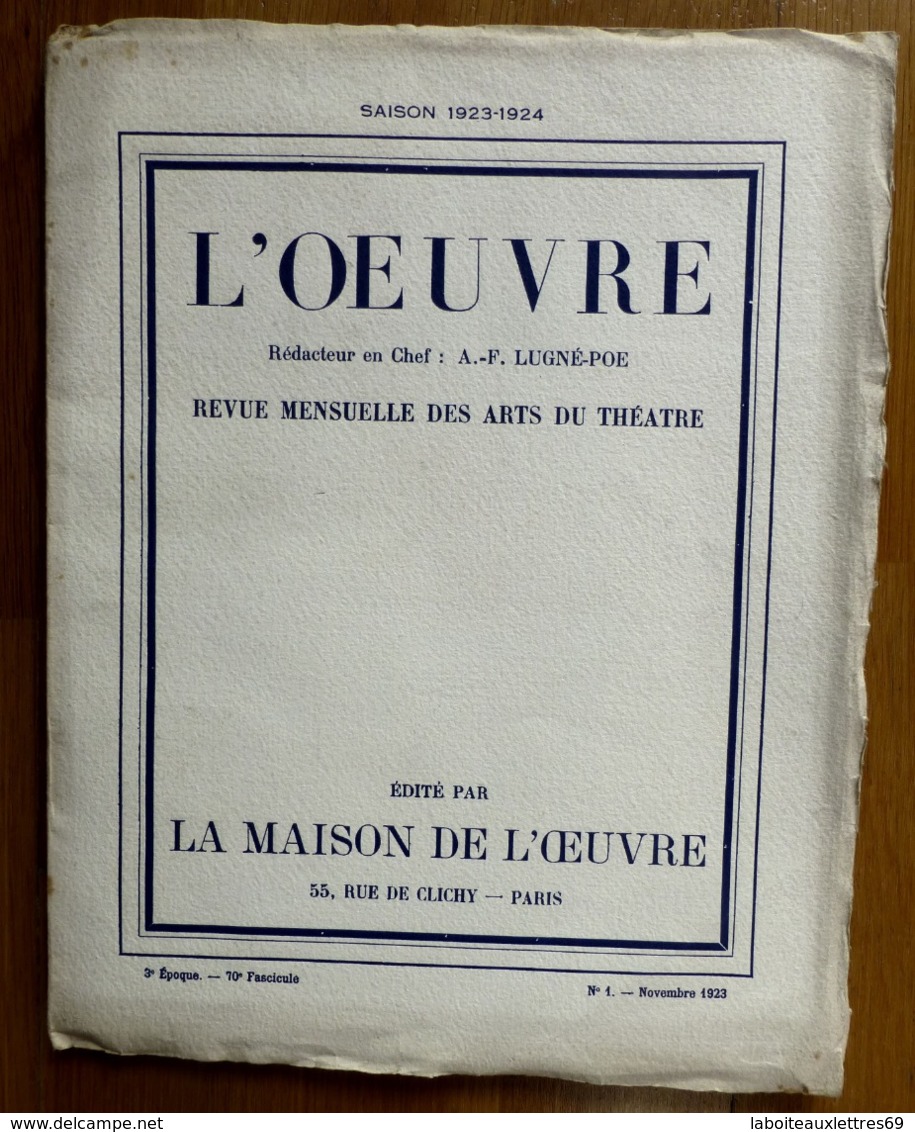 L 'OEUVRE SAISON 1923-1924-REVUE MENSUELLE DES ARTS DU THEATRE-N°1 NOVEMBRE 1923 - Autres & Non Classés