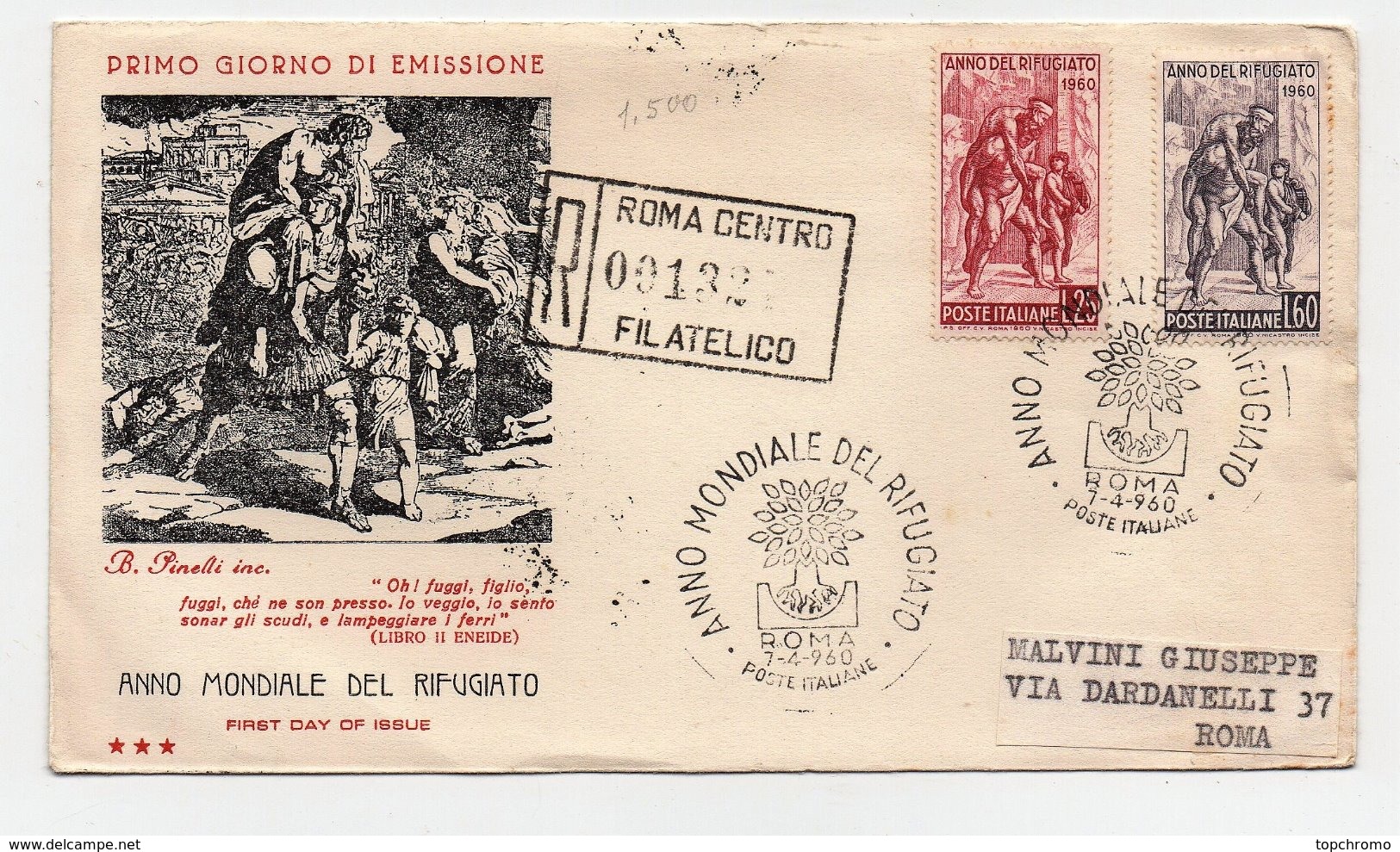 Enveloppe Premier Jour Primo Giorno Di Emissione Anno Mondiale Del Refugiato Roma 1960 Rome First Day - Refugees