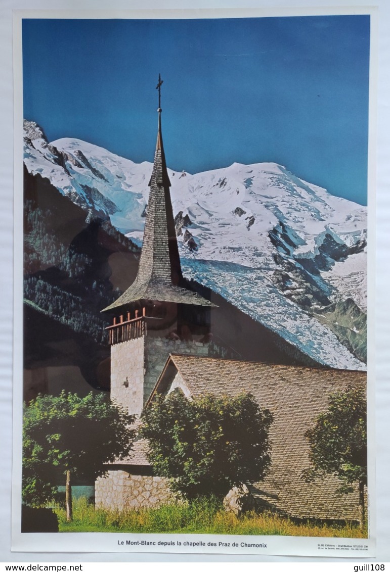 Le Mont-Blanc Depuis La Chapelle Des Praz De Chamonix Jolie Affiche Poster Vintage Années 70 Glacier Elbe Editions - Afiches