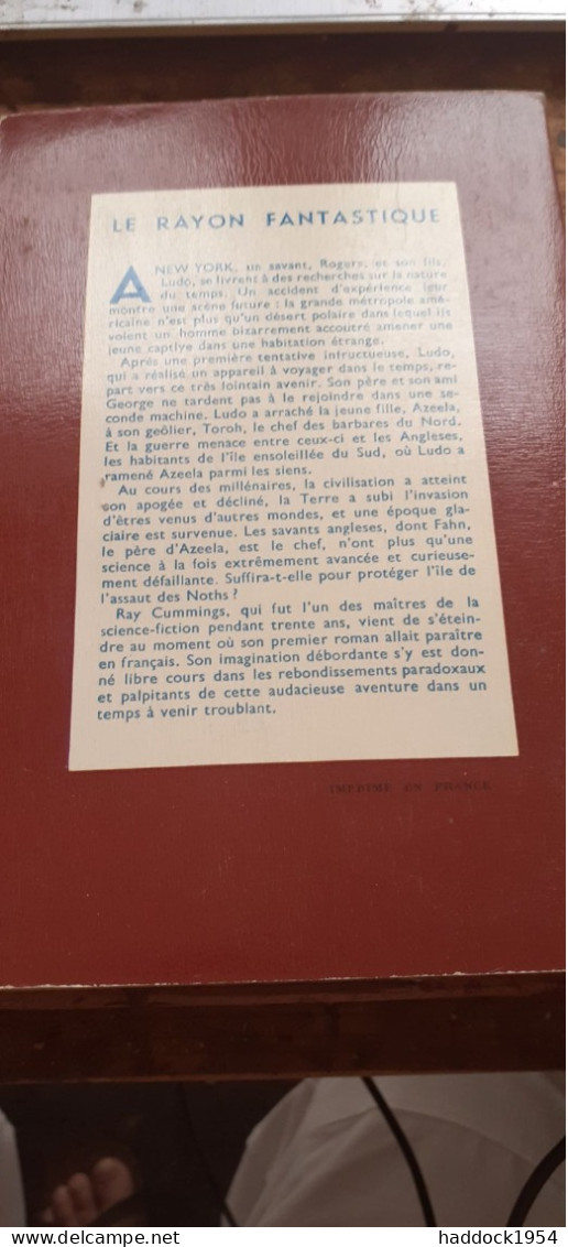 Le Maître Du Temps RAY CUMMINGS Le Rayon Fantastique-hachette 1958 - Le Rayon Fantastique