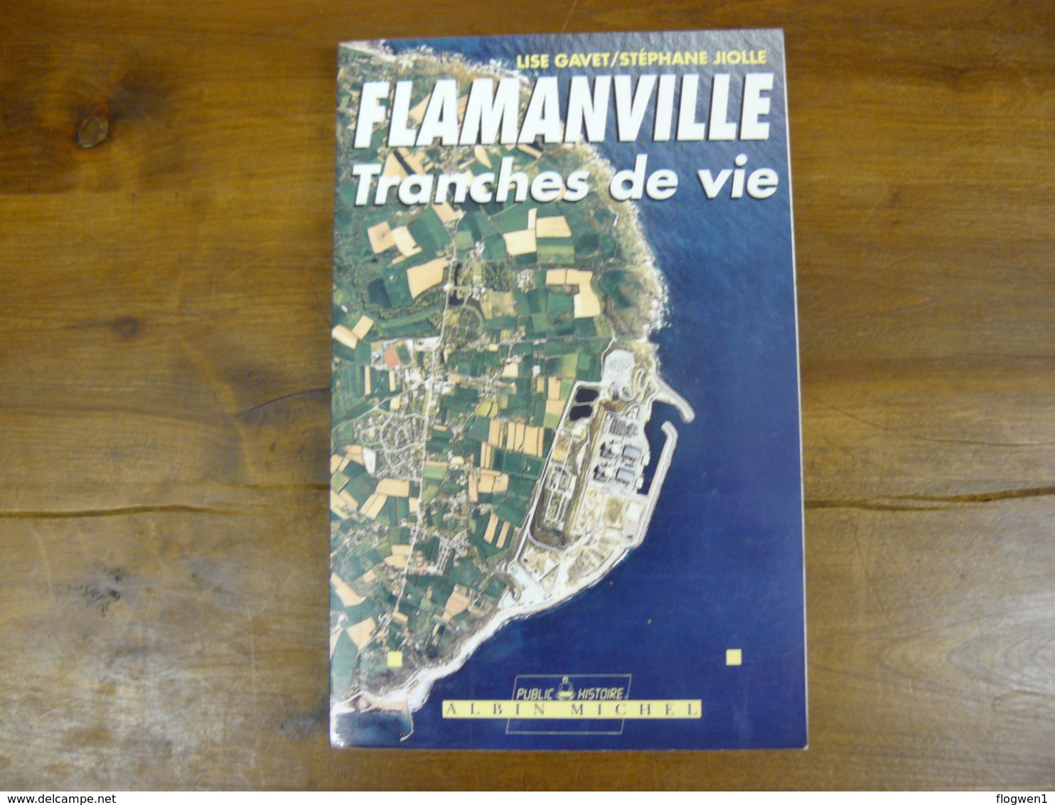 Flamanville Tranches De Vie (EDF CENTRALE NUCLEAIRE) - Sonstige & Ohne Zuordnung