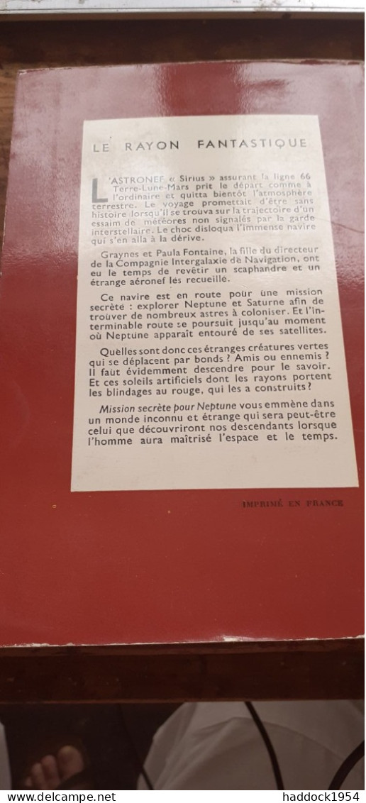 Mission Secréte Pour Neptune J.M. WALSH Le Rayon Fantastique-hachette 1955 - Le Rayon Fantastique