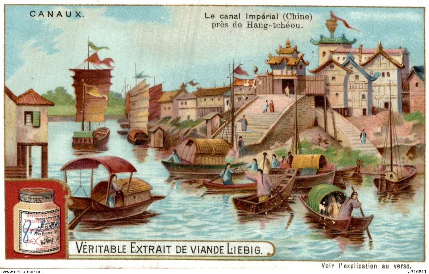 CHROMO LIEBIG . VERITABLE EXTRAIT DE VIANDE LIEBIG . CANAL IMPERIAL EN CHINE PRES DE HANG TCHEOU . - Liebig
