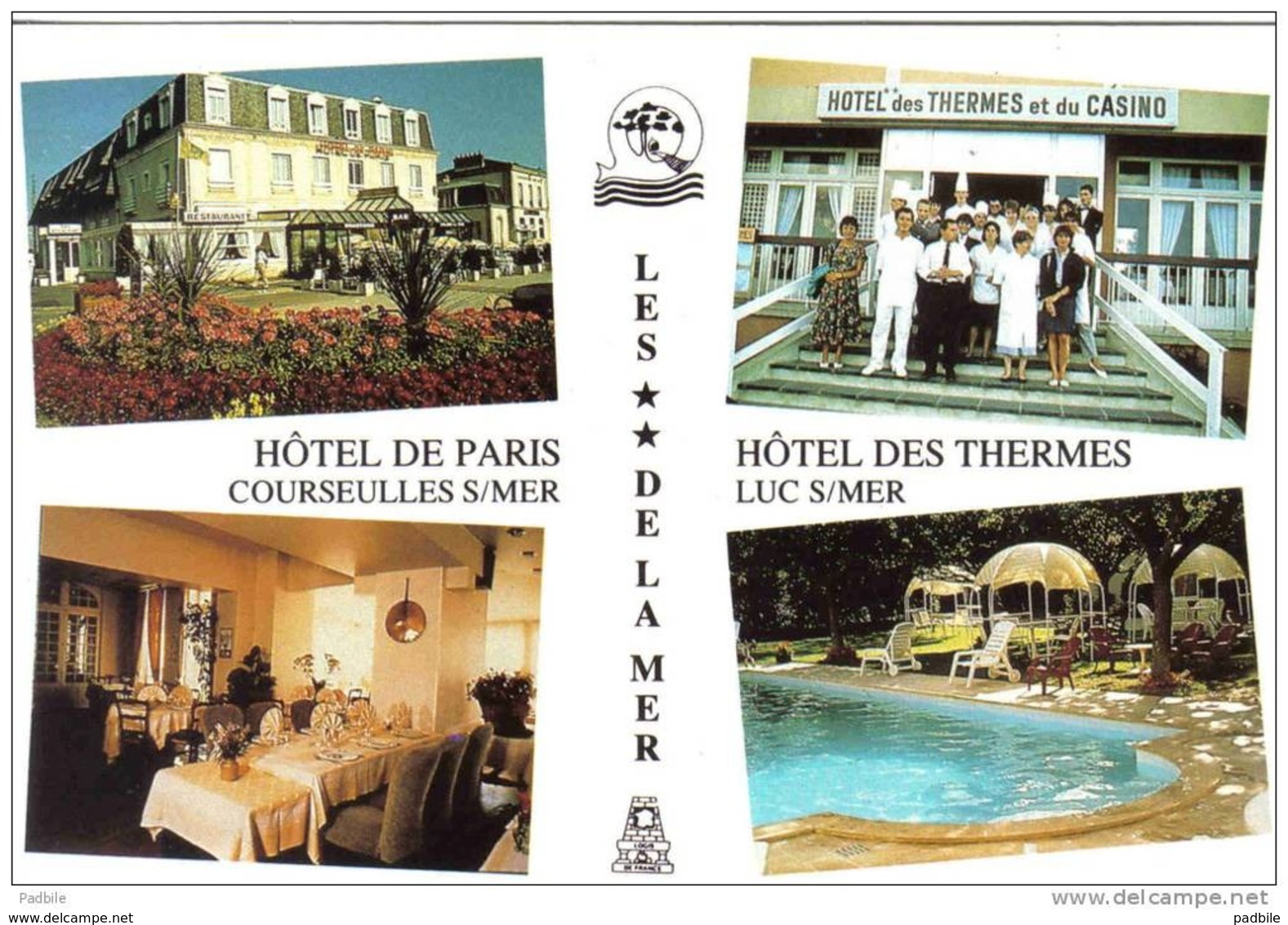 Carte Postale 14.  Luc-sur-Mer Hotel Des Thermes Jacques Leparfait Et Courseulles Hotel "Le Paris" Laurence Leparfait - Luc Sur Mer