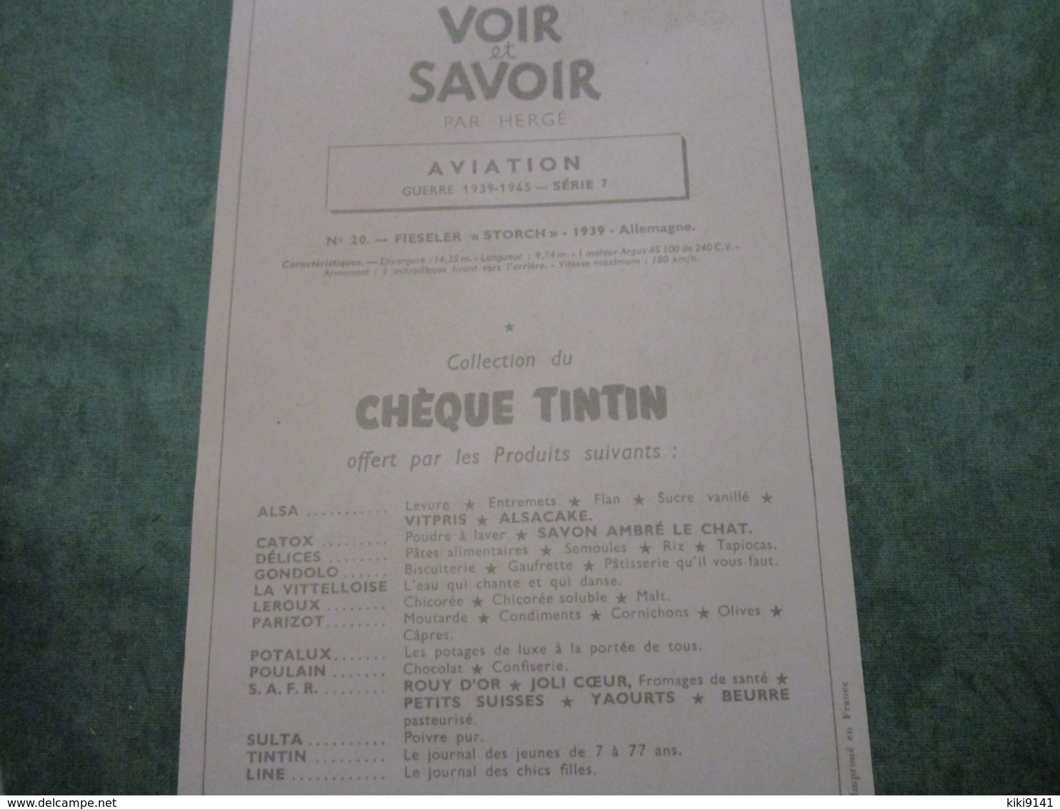 Collection Du CHEQUE TINTIN - Voir Et Savoir - AVIATION Guerre 1939-1945 -Série 7 - N°20 - FIESELER "STORCH" - 1939 - Otros & Sin Clasificación