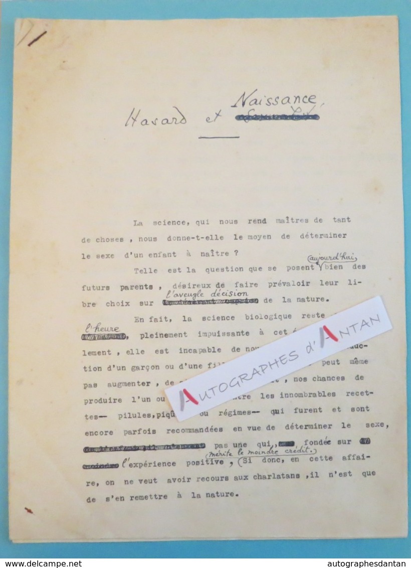 Beau Tapuscrit Jean ROSTAND " Hasard Et Naissance " Choix Du Sexe De L'enfant - Biologiste écrivain - Notes Autographes - Autres & Non Classés