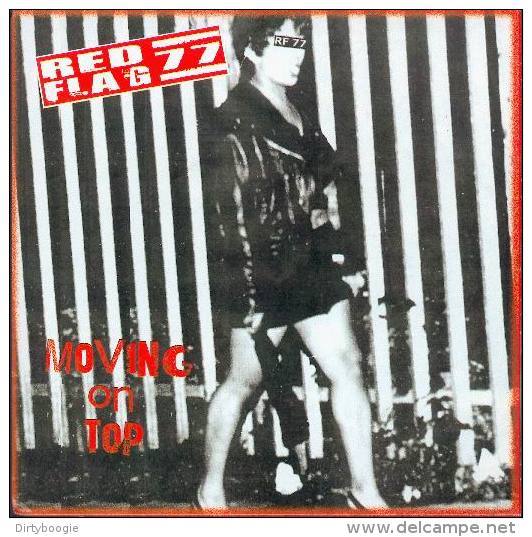 RED FLAG 77 - Moving On Top - 45t - DIRTY PUNK - Punk