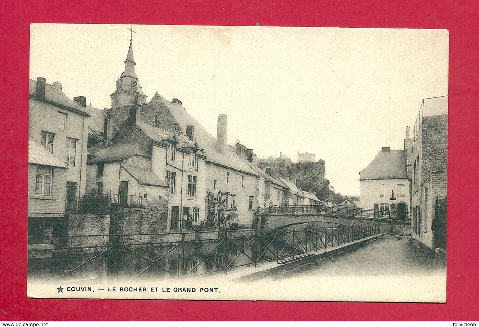 C.P. Couvin  = Le  ROCHER  Et  Le  GRAND  PONT - Couvin