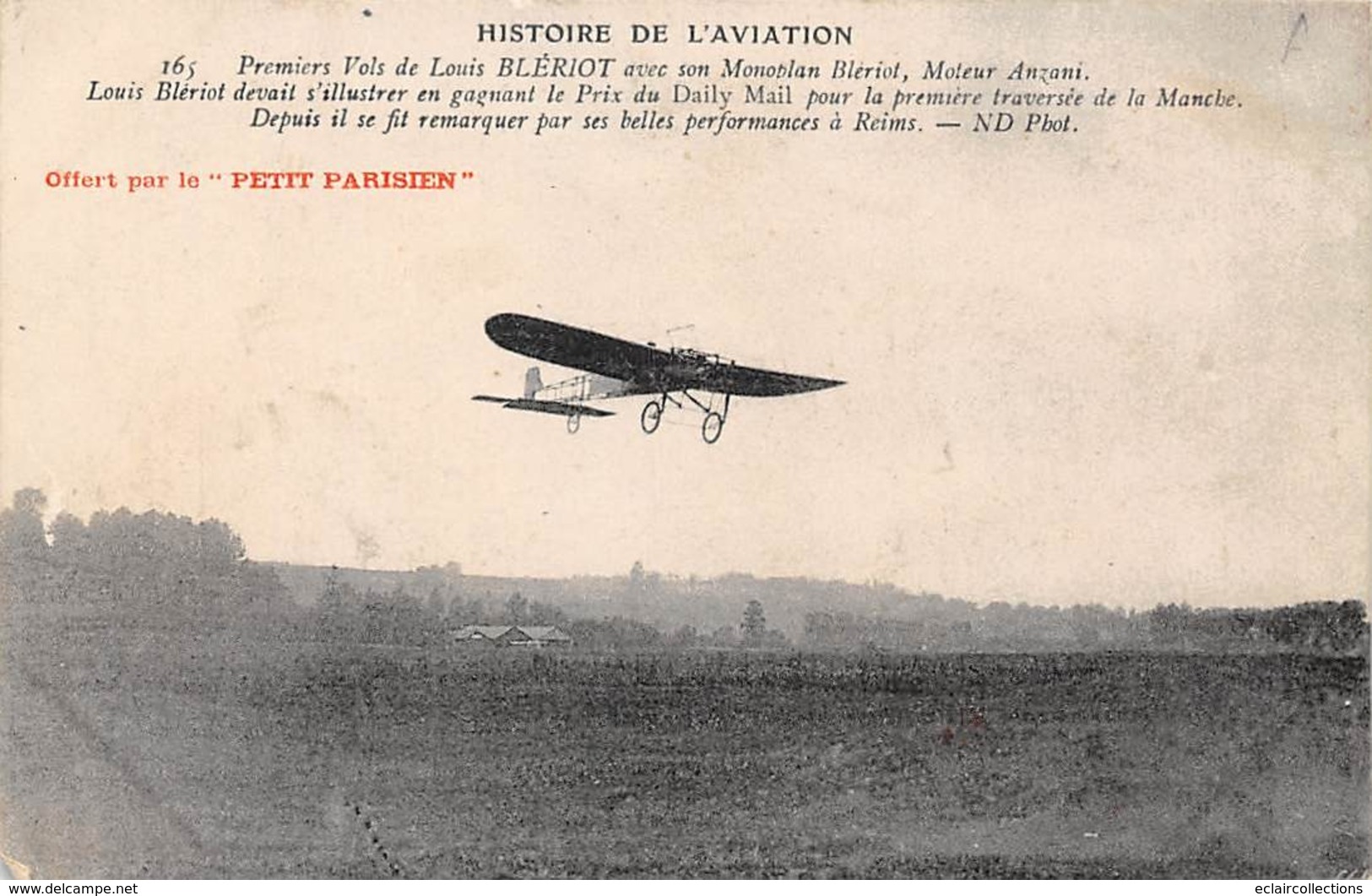 Thème : Aviation . Louis Blériot.  1 Er Vol Sur Monoplan. Moteur Anziani   (Voir Scan) - Piloten