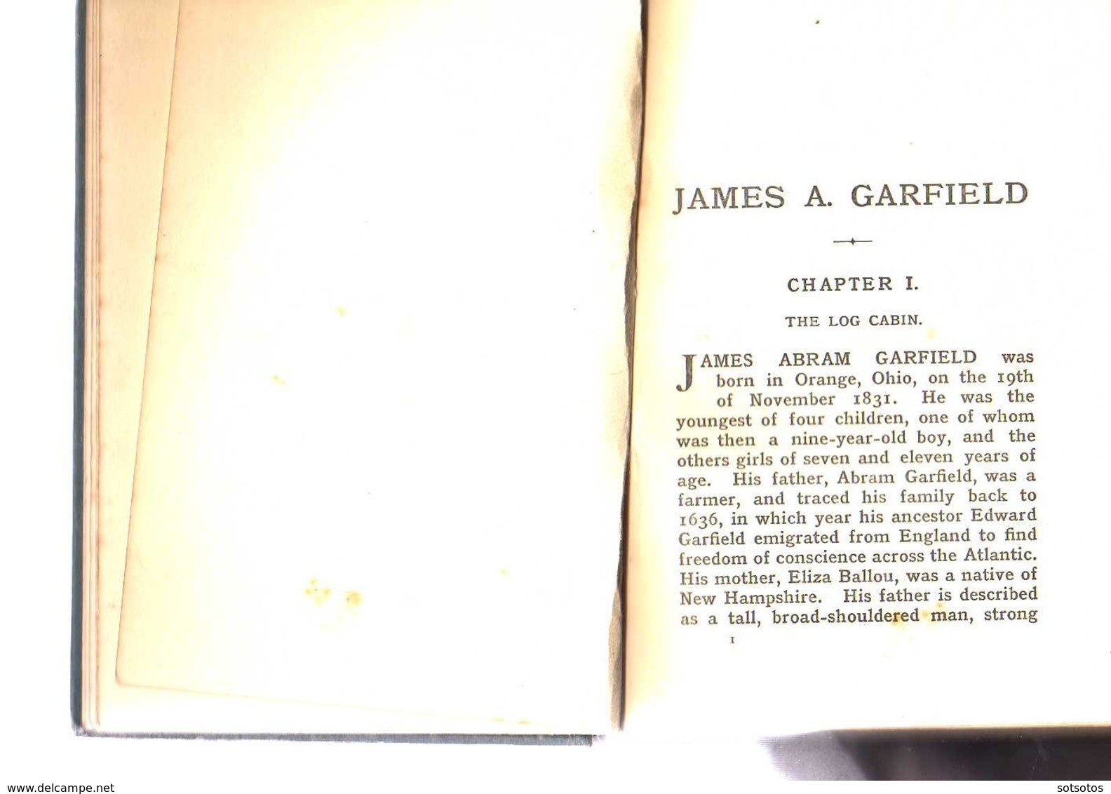 JAMES A. GARFIELD, The Backwoods Boy who became President, by Frank MUNDELL, Ed. ANDREW MELROSE, LONDON 1907