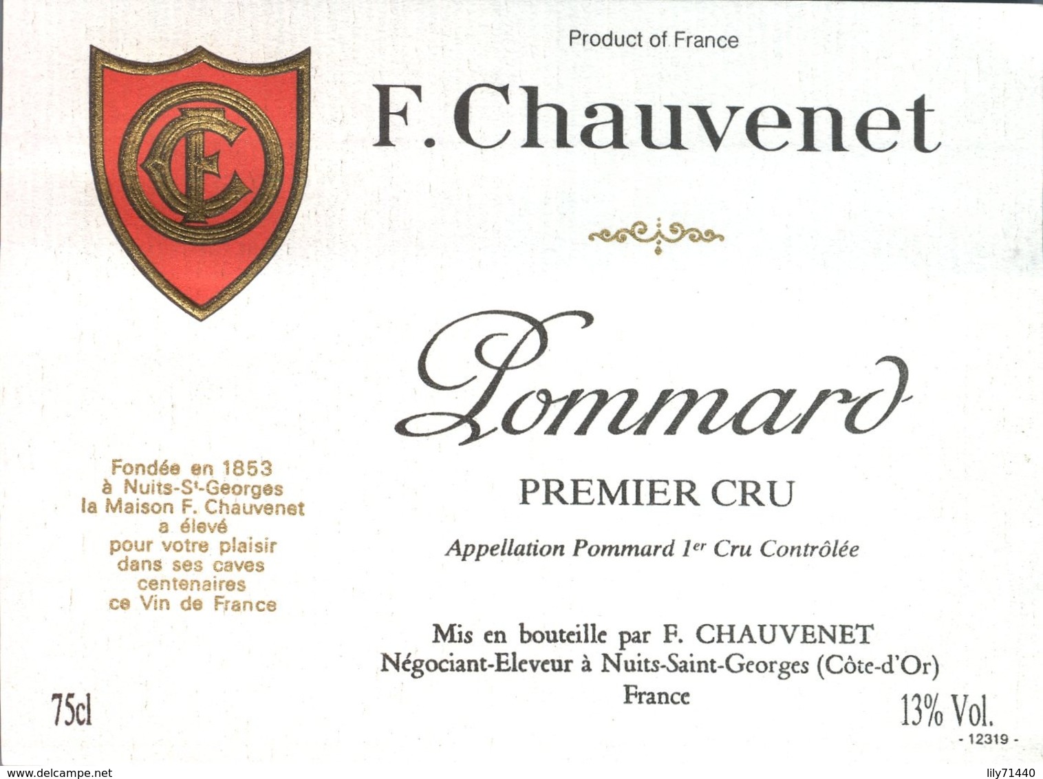 Etiquette De Grand Vin De Bourgogne Pommard Chauvenet à Nuits St Georges French Wine Label - Bourgogne