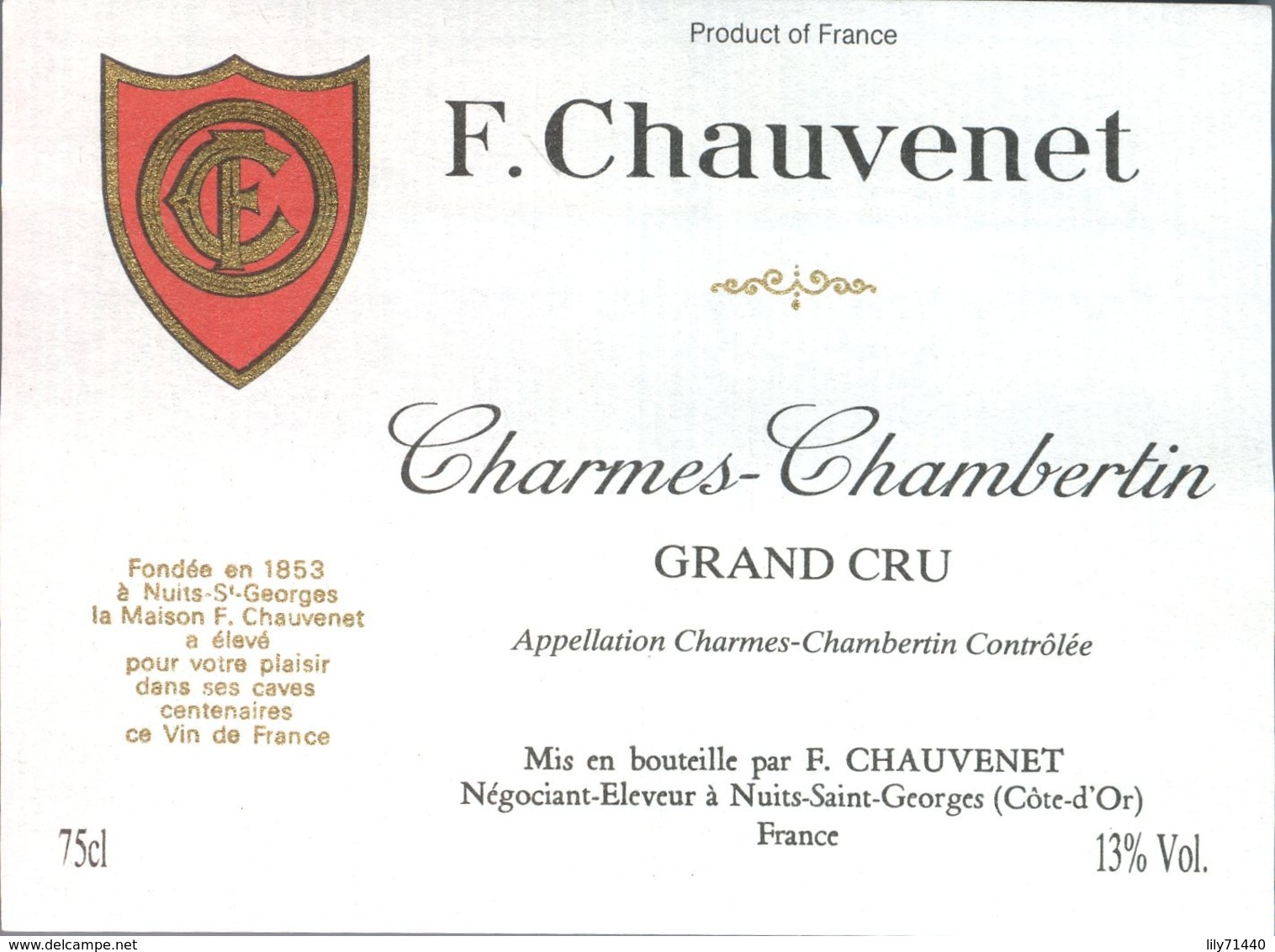 Etiquette De Grand Vin De Bourgogne Charmes Chambertin Grand Cru Chauvenet à Nuits St Georges French Wine Label - Bourgogne