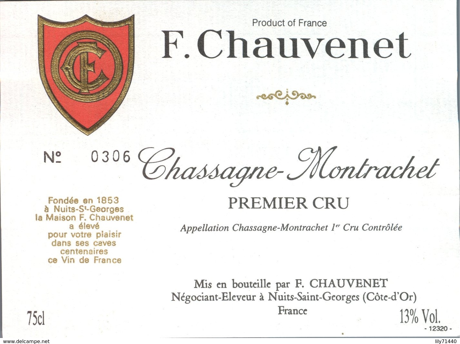 Etiquette De Grand Vin De Bourgogne Chassagne Montrachet Premier Cru Chauvenet à Nuits St Georges French Wine Label - Bourgogne