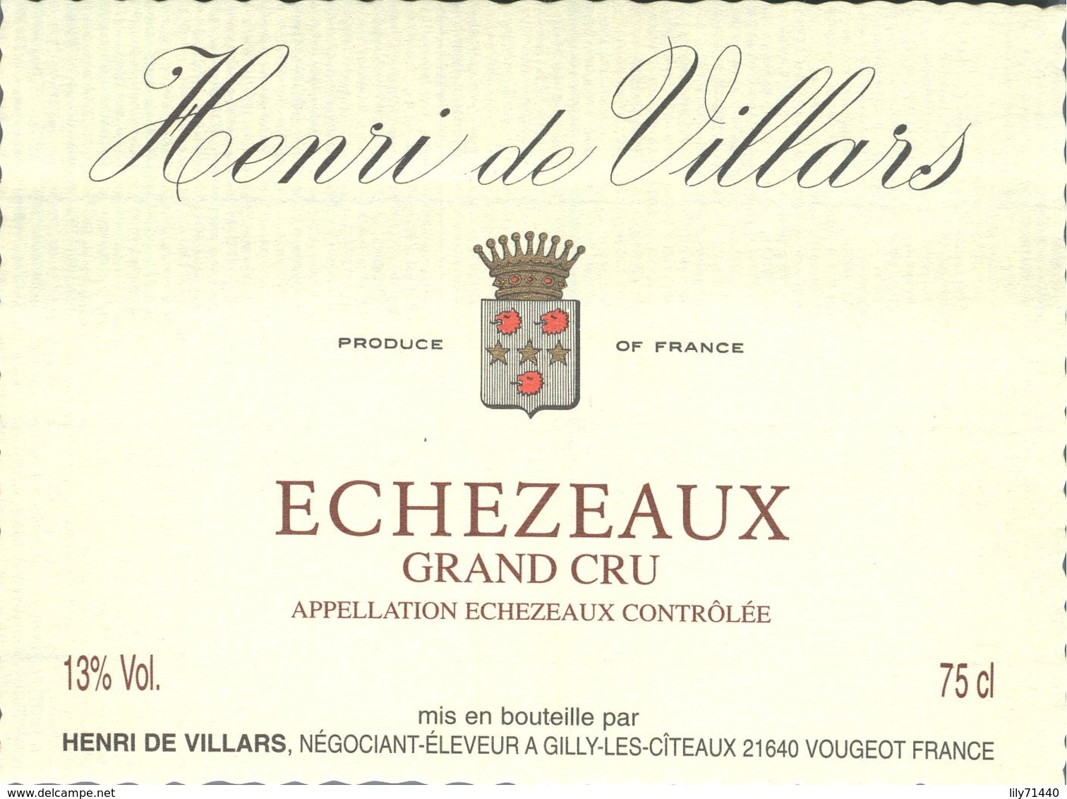 Etiquette De Grand Vin De Bourgogne Echezeaux Grand Cru Henri De Villars Gilly Les Cîteaux French Wine Label - Bourgogne