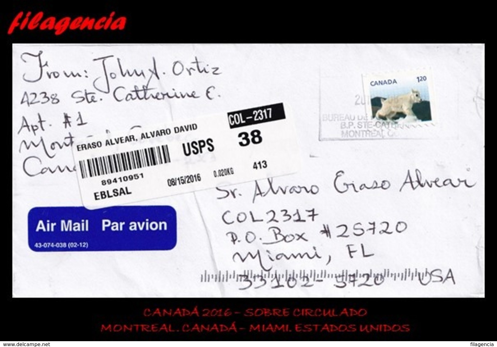 AMERICA. CANADÁ. ENTEROS POSTALES. SOBRE CIRCULADO 2016. MONTREAL. CANADÁ-MIAMI. ESTADOS UNIDOS. FAUNA - Covers & Documents