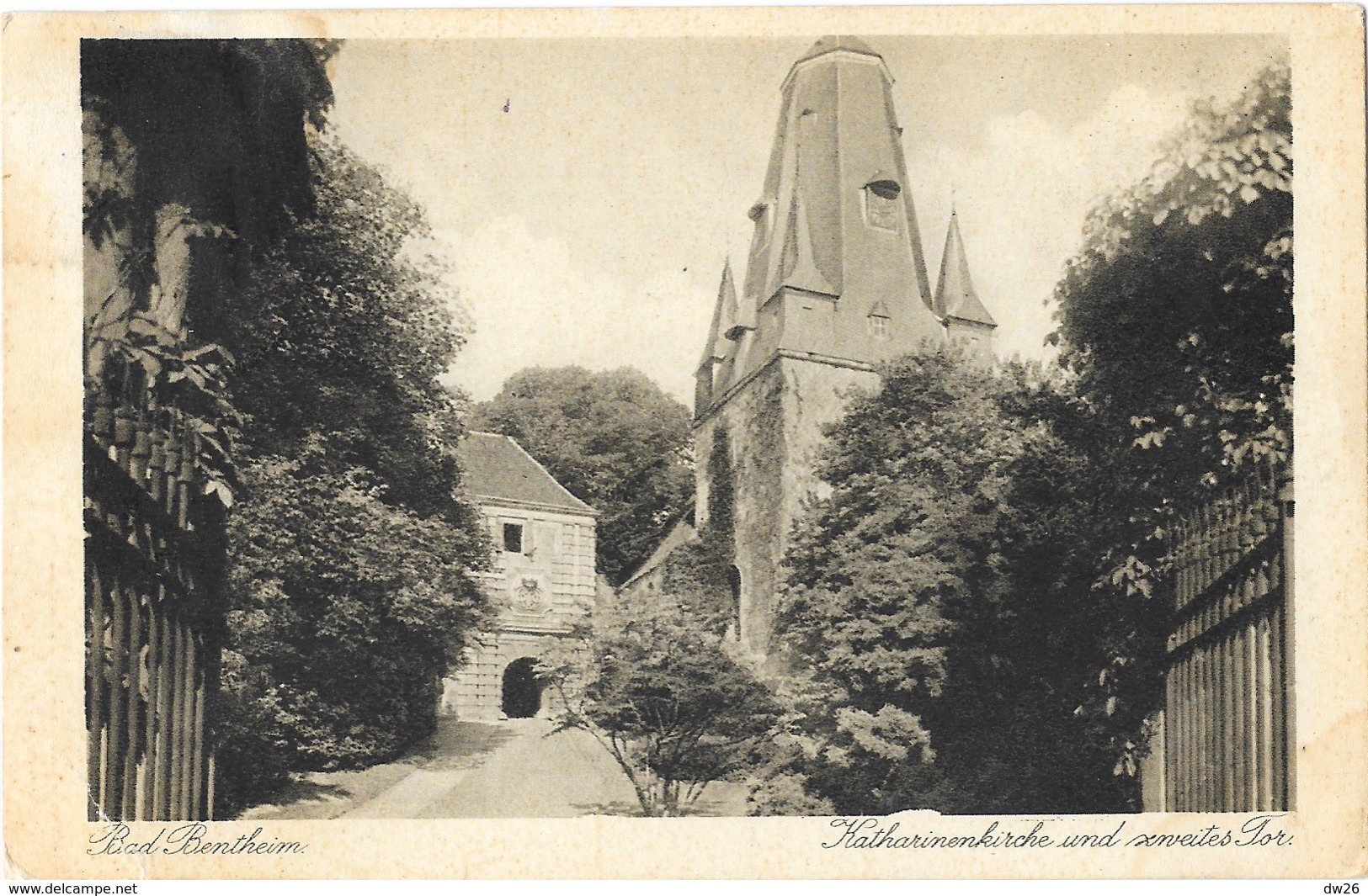 Bad Bentheim - Katarinenkirche (Catharinenkirche) Und Zweites Tor 1932 - Bad Bentheim