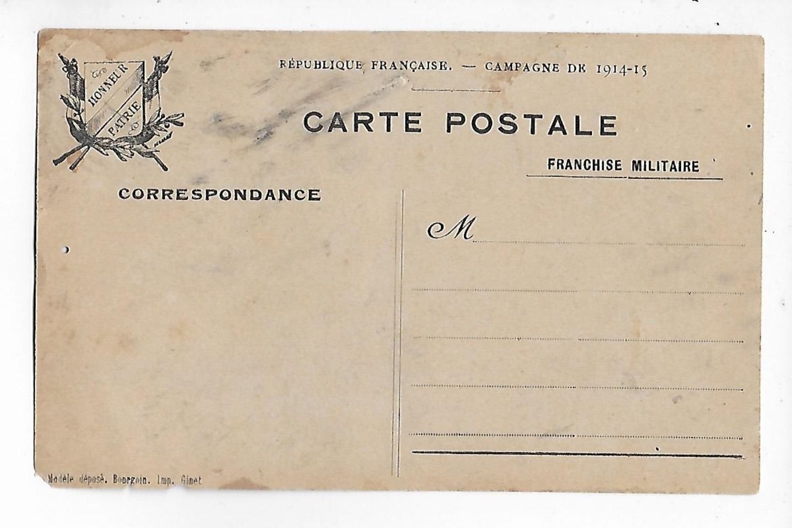 MILITARIA  - CARTE  POSTALE  -  FRANCHISE  MILITAIRE - Campagne  De  1914 - 15  -  HONNEUR  PATRIE - Guerra 1914-18