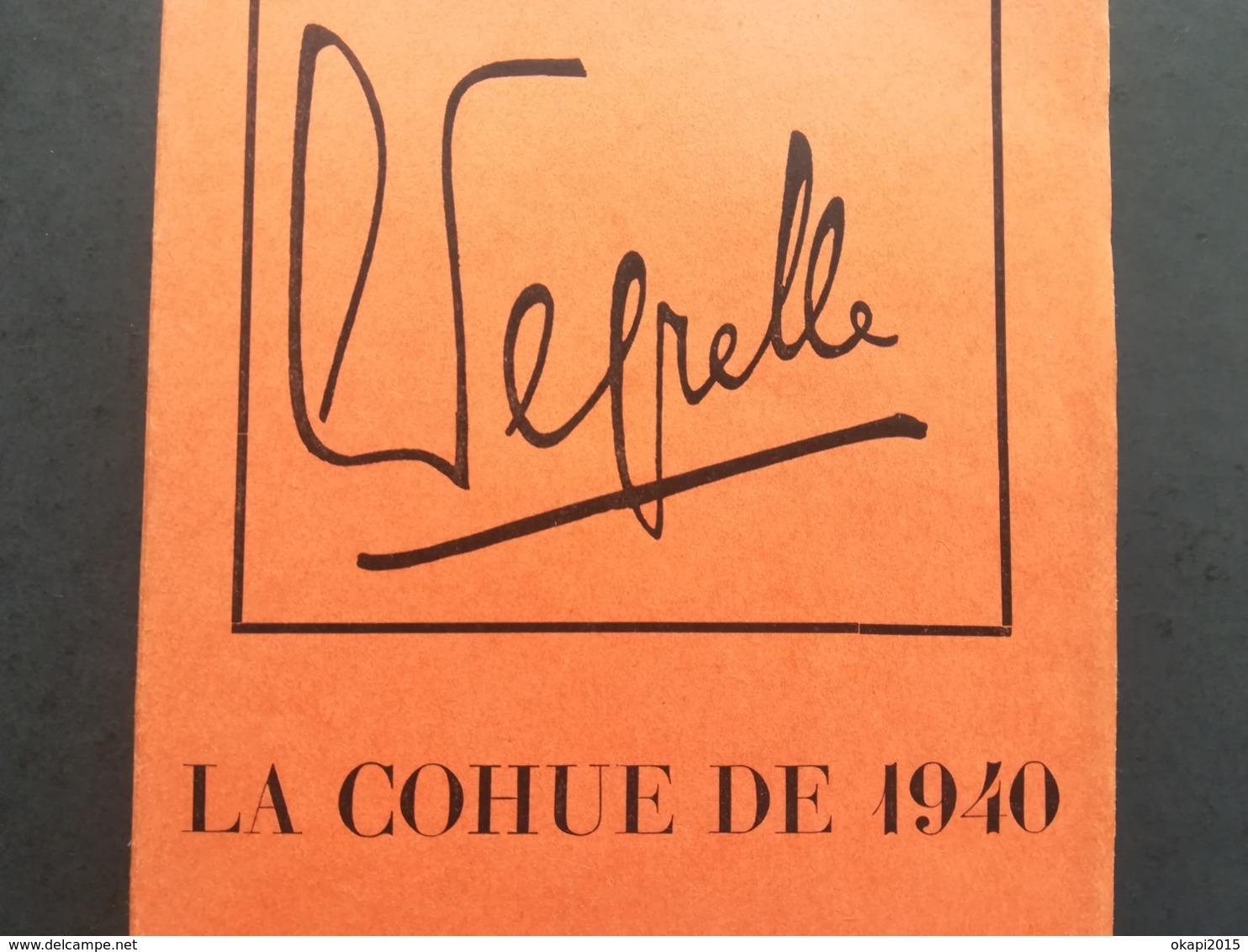 LA COHUE DE 40 PAR LÉON DEGRELLE ÉDITION ORIGINALE DE 1950 LIVRE MILITARIA GUERRE 1939 - 1945 REX BELGIQUE COLLABORATION - 1939-45