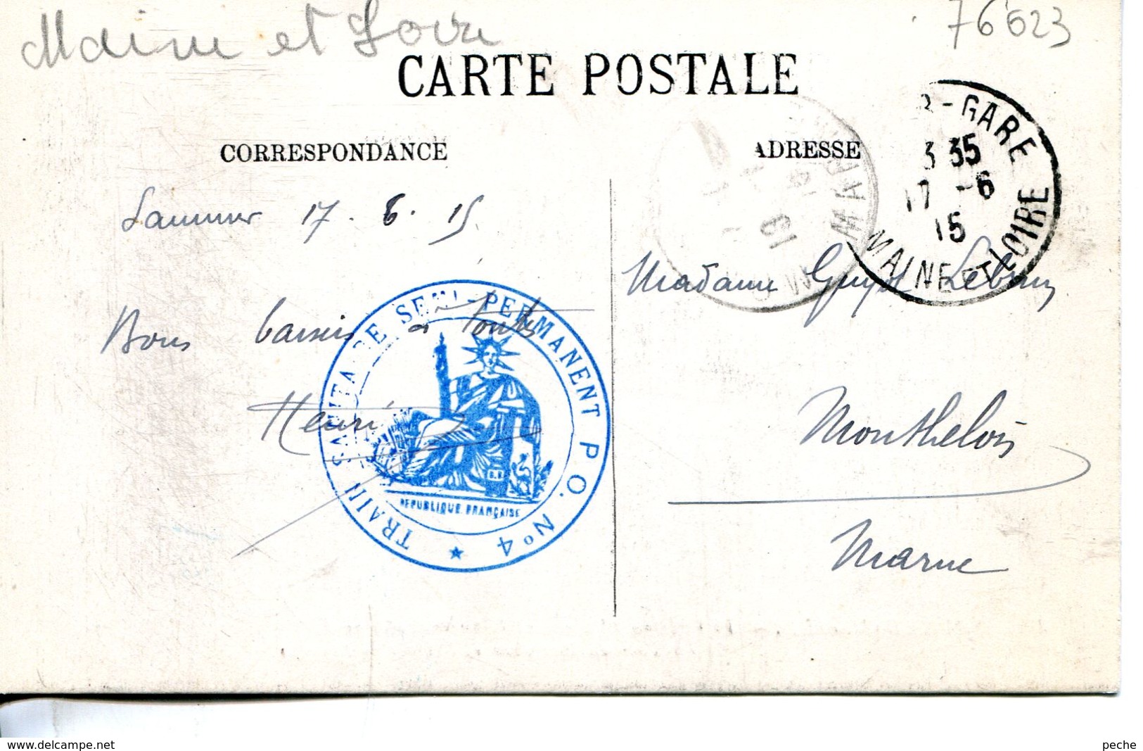 N°76623 -cachet Train Sanitaire Semi Permanent P.O. N°4 - Guerre De 1914-18