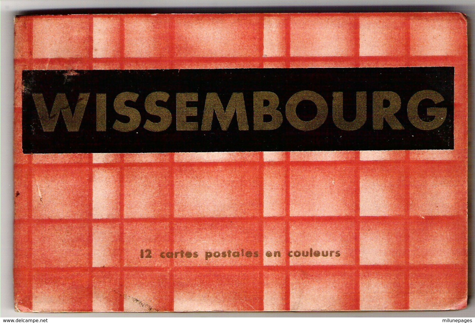 67 BAS RHIN Carnet De 12 Cartes Postales Anciennes Couleur  En Chapelet De WISSEMBOURG - Wissembourg