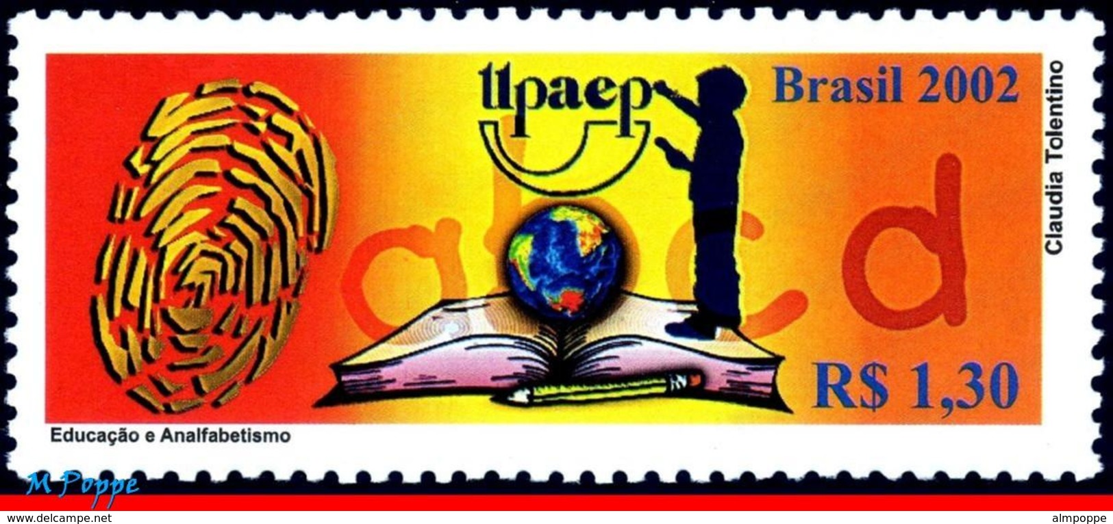 Ref. BR-2862 BRAZIL 2002 EDUCATION, LITERACY, UPAEP,, AMERICA ISSUE, MI# 3280, MNH 1V Sc# 2862 - Ungebraucht