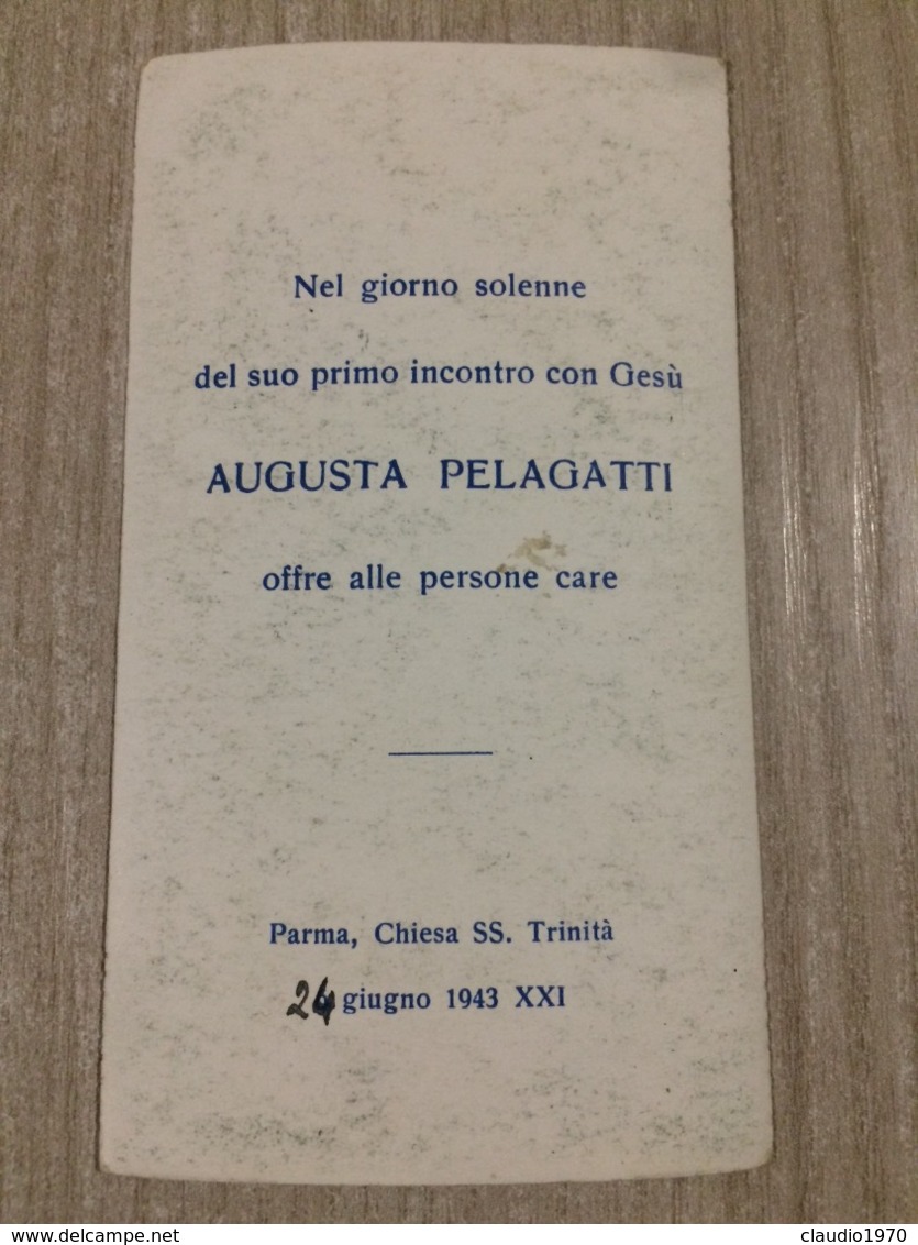 Santino In Ricordo Della Prima Comunione Di Augusta Pelagatti In Parma - Santini