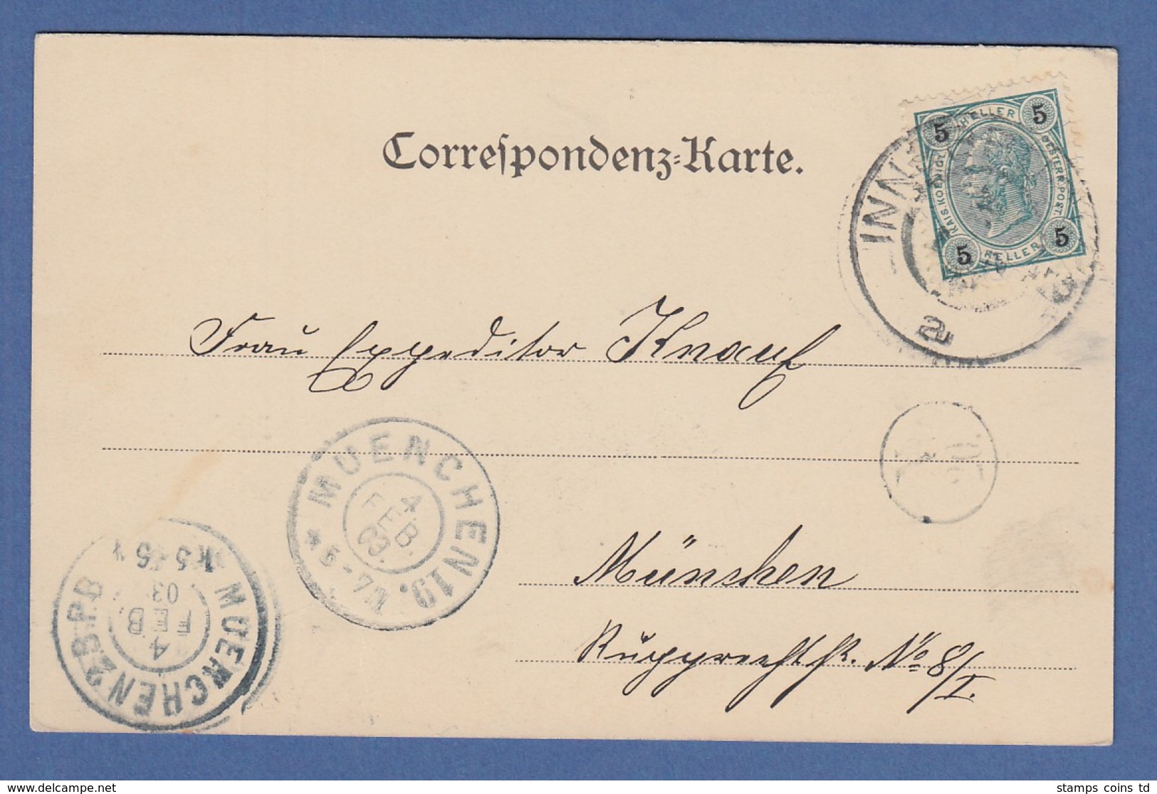 AK Innsbruck Maria Theresienstraße Gelaufen 1903 Nach München - Autres & Non Classés